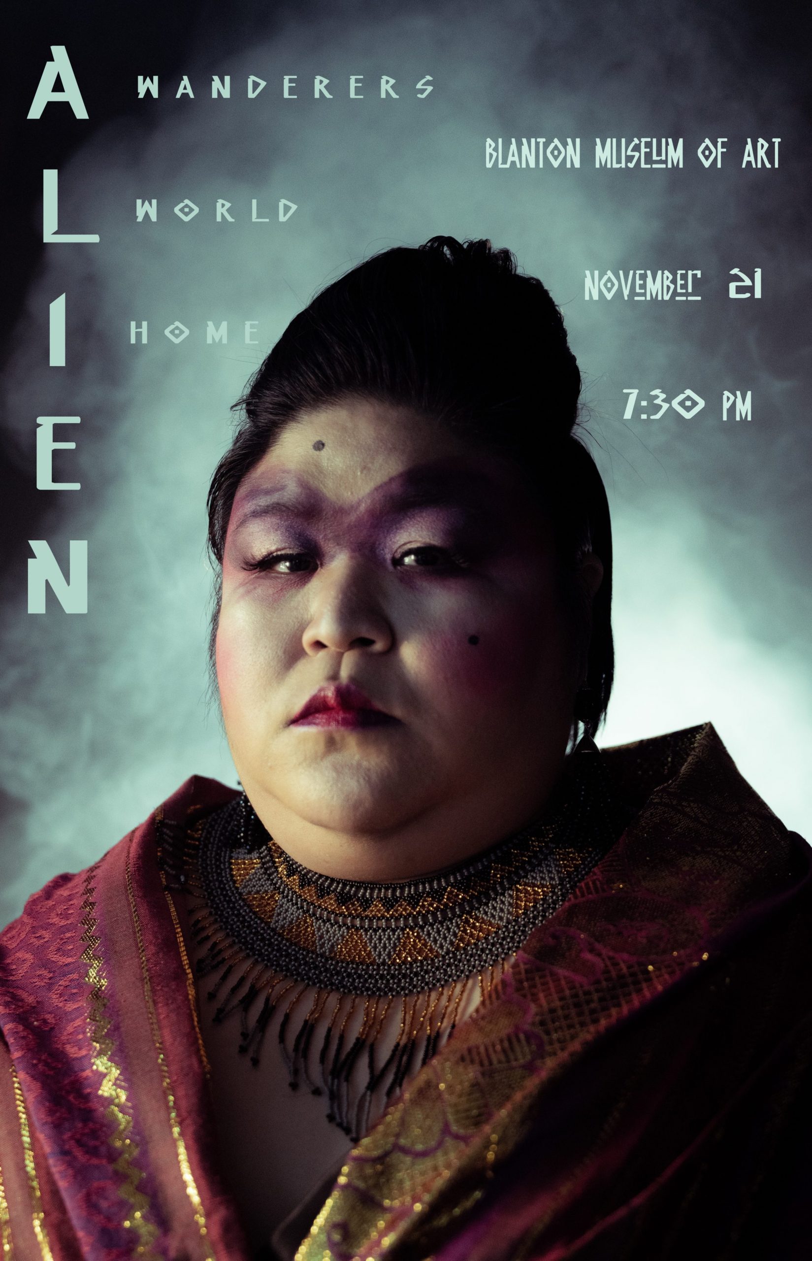 Poster advertising the Alien opera performed at the Blanton, the poster depicts a woman in fantasy makeup